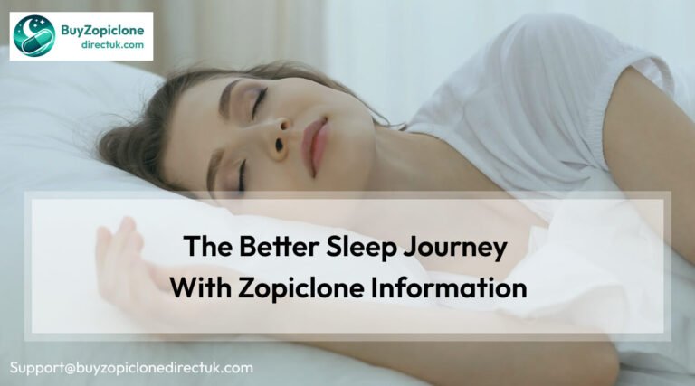 The Better Sleep Journey With Zopiclone Information