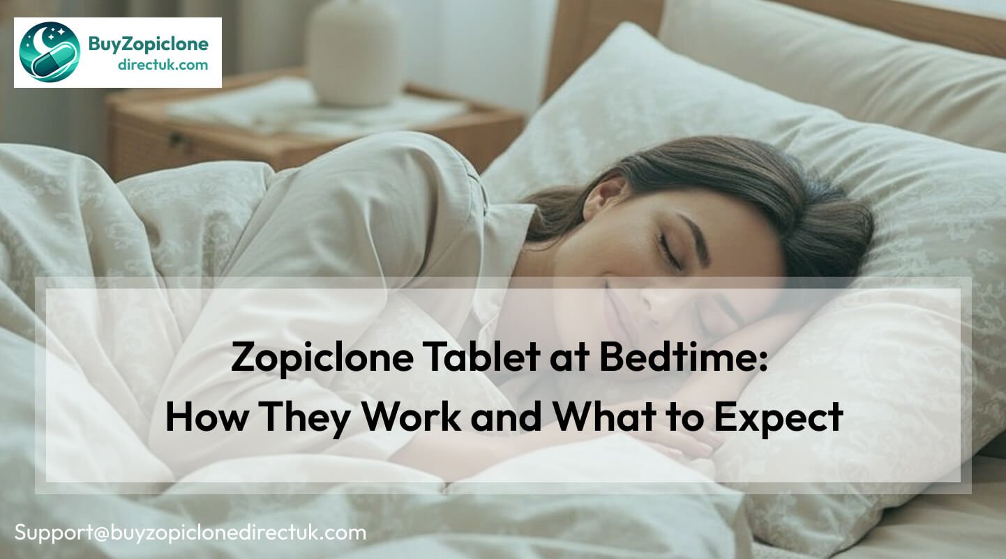 Zopiclone Tablet at Bedtime
